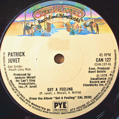 Patrick Juvet : Got A Feeling (7", Single)