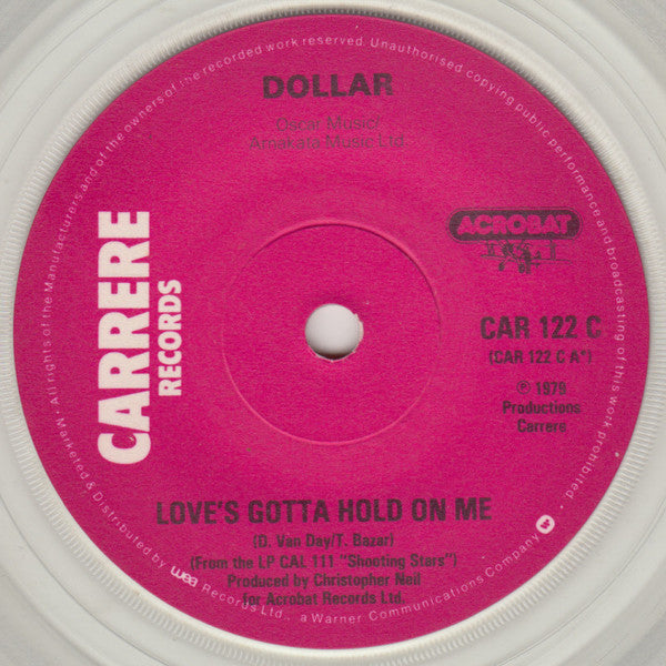 Dollar : Love's Gotta Hold On Me (7", Single, Cle)