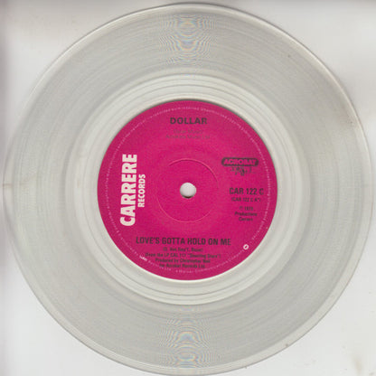 Dollar : Love's Gotta Hold On Me (7", Single, Cle)