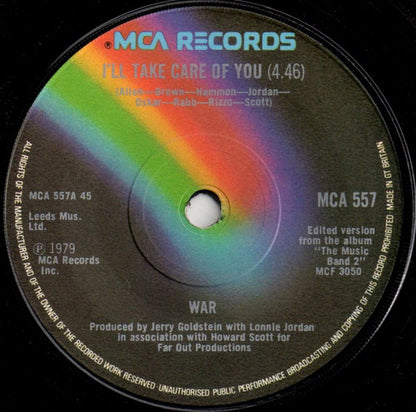 War : I'll Take Care Of You / The World Is A Ghetto (7", Single)