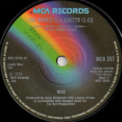 War : I'll Take Care Of You / The World Is A Ghetto (7", Single)