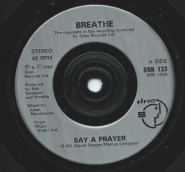Breathe (3) : Say A Prayer (7")
