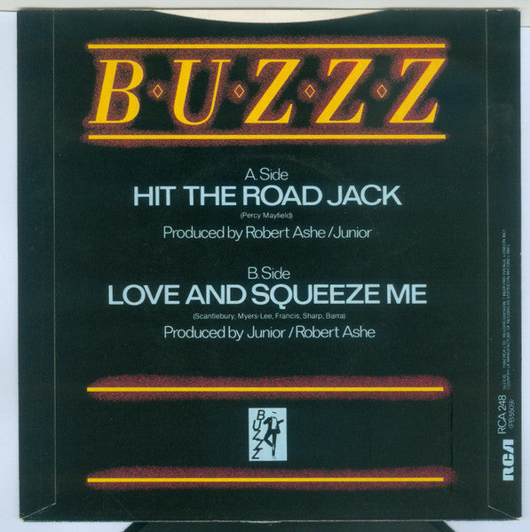 Buzzz (2) : Hit The Road Jack (7")