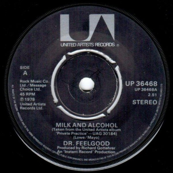 Dr. Feelgood : Milk And Alcohol (7", Single, Bla)