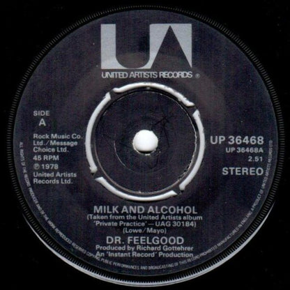 Dr. Feelgood : Milk And Alcohol (7", Single, Bla)