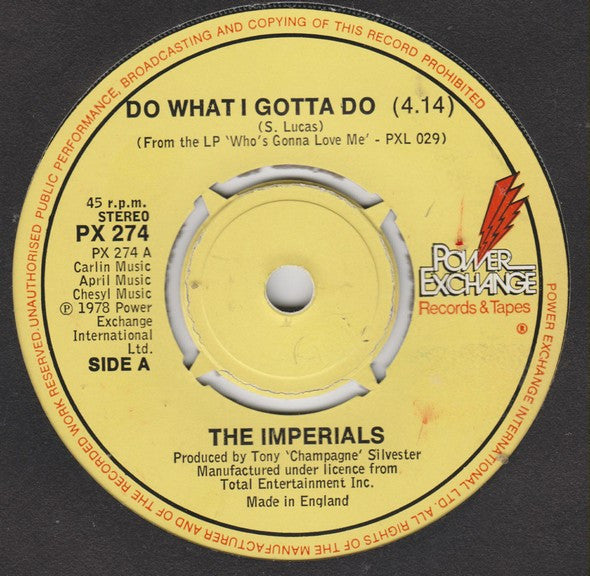 The Imperials : Do What I Gotta Do (7")