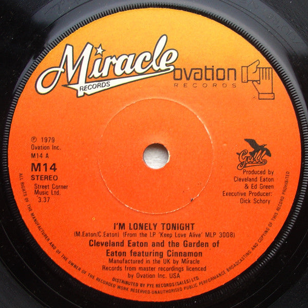 Cleveland Eaton And The Garden Of Eaton : I'm Lonely Tonight (7", Single)