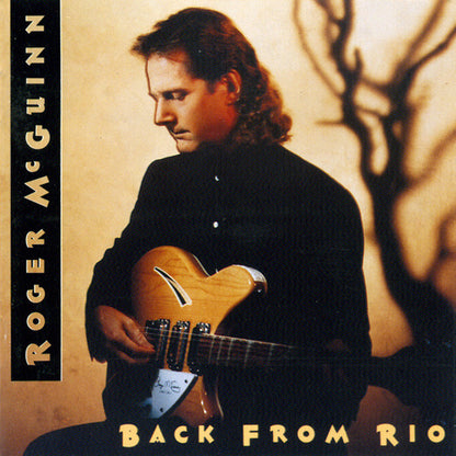 Roger McGuinn : Back From Rio (CD, Album)
