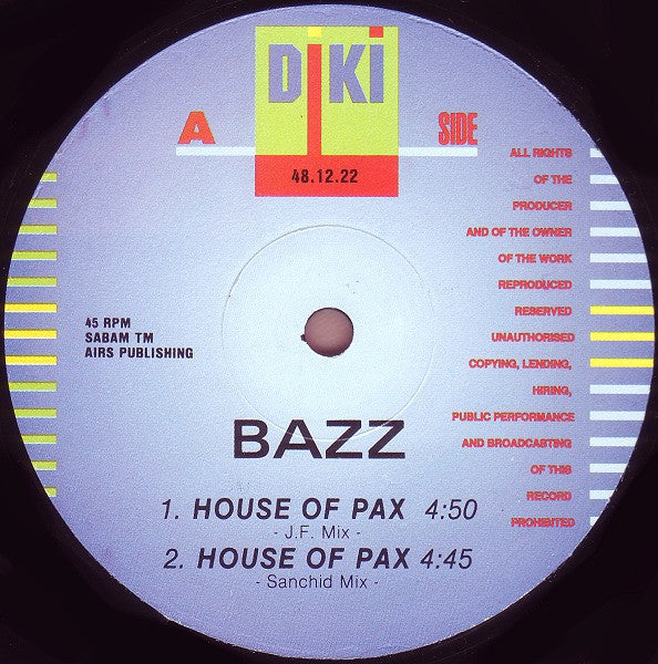 Bazz : House Of Pax (12")
