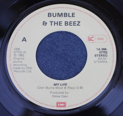 Bumble & The Beez : My Life (7", Single)