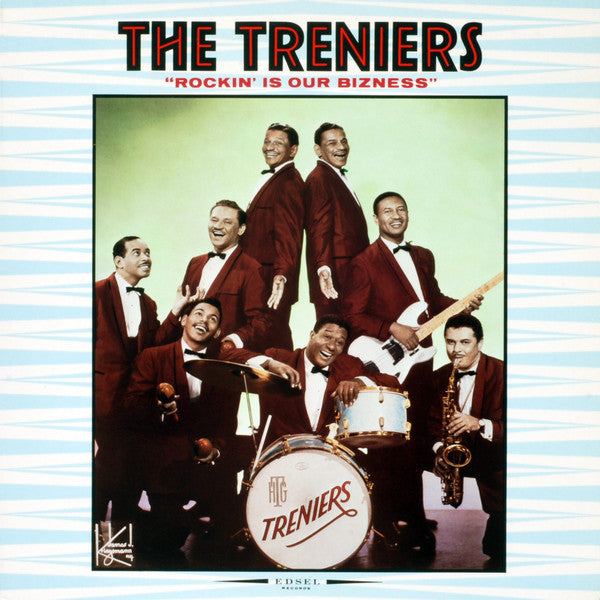 The Treniers : Rockin' Is Our Bizness (LP, Comp, Mono)
