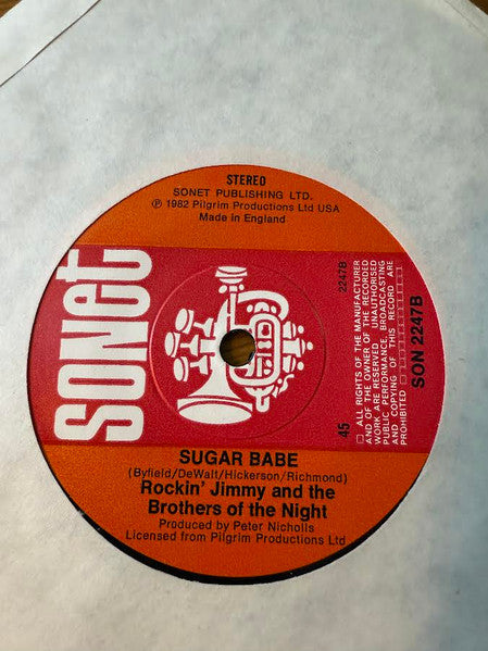 Rockin' Jimmy & The Brothers Of The Night : You Got Me (And I Got You) (7")