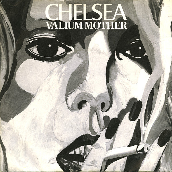 Chelsea (2) : Valium Mother (7