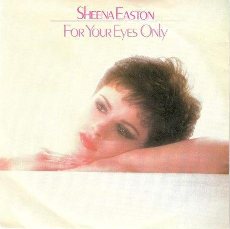 Sheena Easton : For Your Eyes Only (7", Single, Pus)