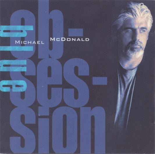 Michael McDonald : Blue Obsession (CD, Album)