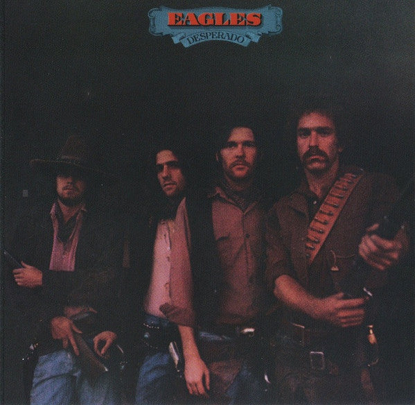 Eagles : Desperado (CD, Album, RE, RM)