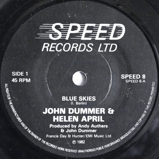 John Dummer & Helen April : Blue Skies (7", Single)