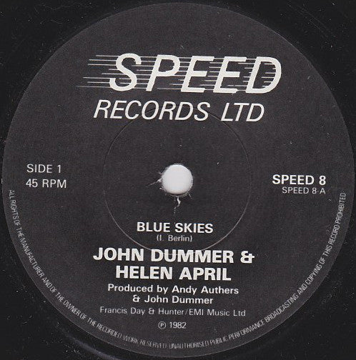 John Dummer & Helen April : Blue Skies (7", Single)