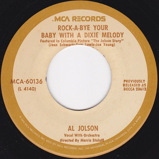 Al Jolson : Rock-A-Bye Your Baby With A Dixie Melody / California, Here I Come (7", Single, RE, RP)