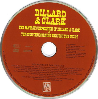 Dillard & Clark : The Fantastic Expedition Of Dillard & Clark & Through The Morning Through The Night (CD, Comp, RE, RM)