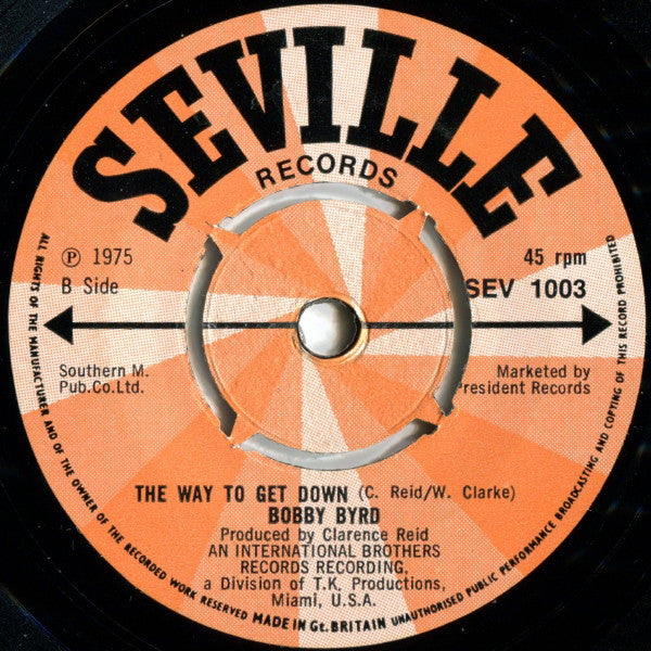 Bobby Byrd : Back From The Dead / The Way To Get Down (7", Mono)