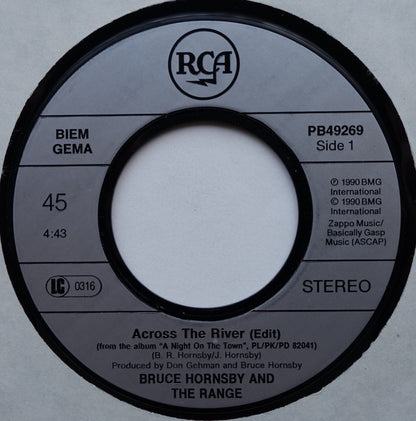 Bruce Hornsby And The Range : Across The River (7", Single)