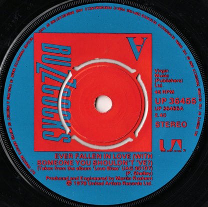 Buzzcocks : Ever Fallen In Love... (With Someone You Shouldn't've?) (7", Single)
