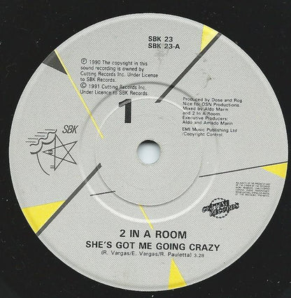 2 In A Room : She's Got Me Going Crazy (7", Single)