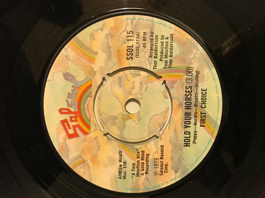 First Choice : Hold Your Horses (7")