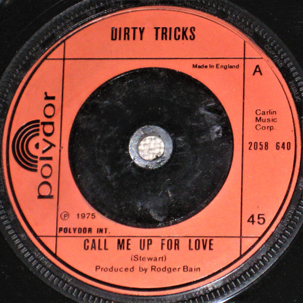 Dirty Tricks (2) : Call Me Up For Love (7", Single)