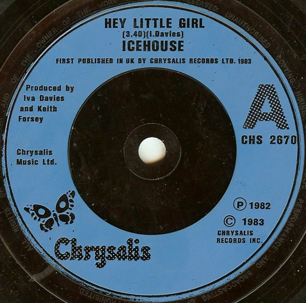 Icehouse : Hey Little Girl (7", Single, Blu)