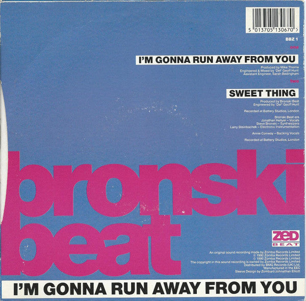 Bronski Beat : I'm Gonna Run Away From You (7")