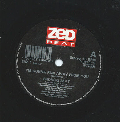 Bronski Beat : I'm Gonna Run Away From You (7")