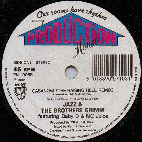 Jazz & The Brothers Grimm Featuring Baby D & MC Juice : Casanova (The Raising Hell Remix) (7", Single)