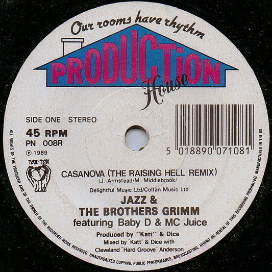 Jazz & The Brothers Grimm Featuring Baby D & MC Juice : Casanova (The Raising Hell Remix) (7", Single)