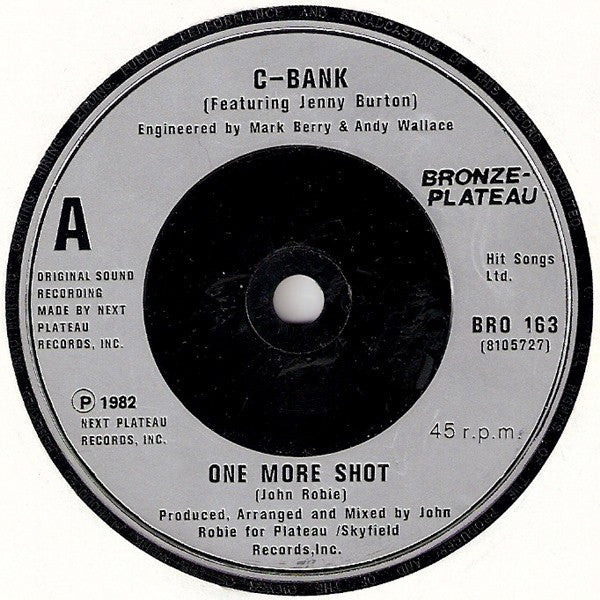 C-Bank Featuring Jenny Burton : One More Shot (7")