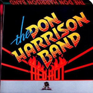 The Don Harrison Band : Red Hot (LP, Album)