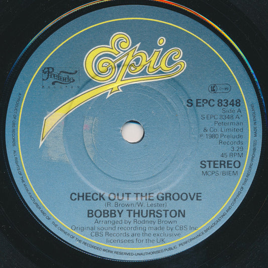 Bobby Thurston : Check Out The Groove (7", Single)