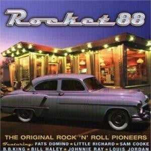 Various : Rocket 88 (The Original Rock 'N' Roll Pioneers) (CD, Album, Comp)