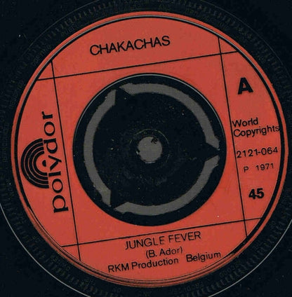 Chakachas : Jungle Fever (7", RP, Inj)