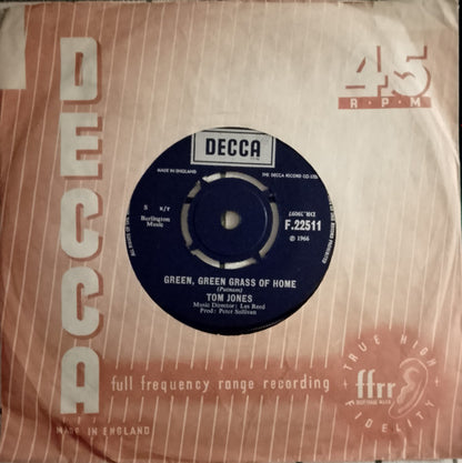 Tom Jones : Green, Green Grass Of Home / Promise Her Anything (7", Single)