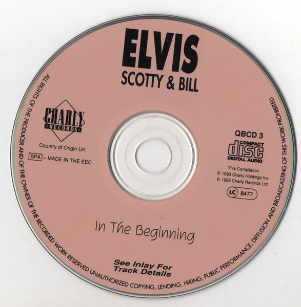 Elvis Presley, Scotty Moore & Bill Black (2) : In The Beginning (CD, Comp)