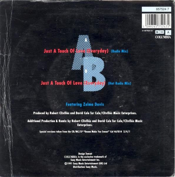 C + C Music Factory : Just A Touch Of Love (Everyday) (7", Single)