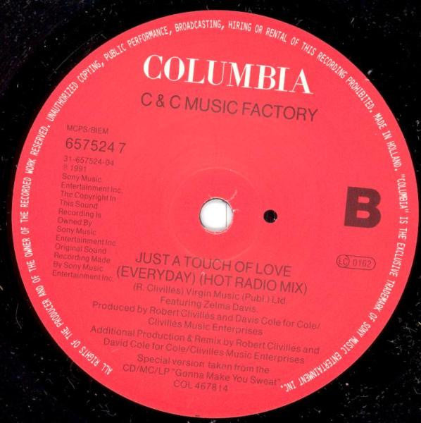 C + C Music Factory : Just A Touch Of Love (Everyday) (7", Single)