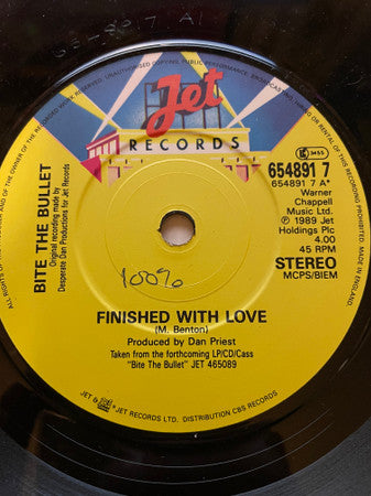 Bite The Bullet (2) : Finished With Love (7")