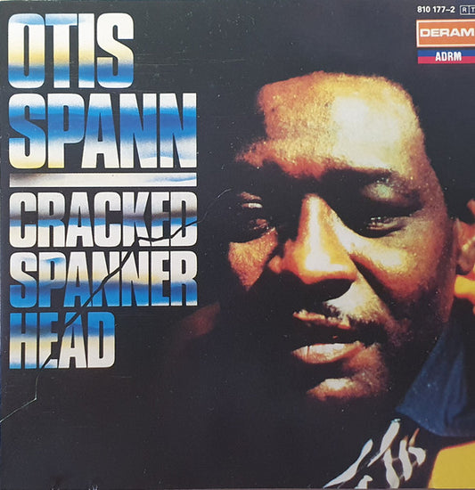Otis Spann : Cracked Spanner Head (CD, Album)