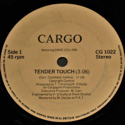 Cargo (2) : Tender Touch (7")