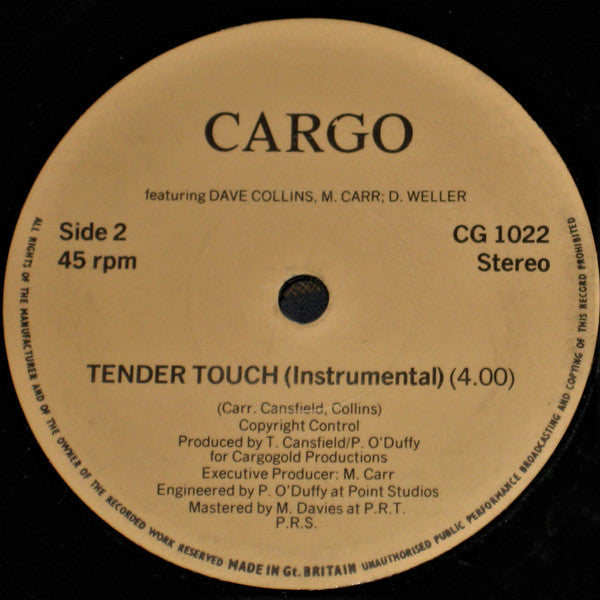 Cargo (2) : Tender Touch (7")