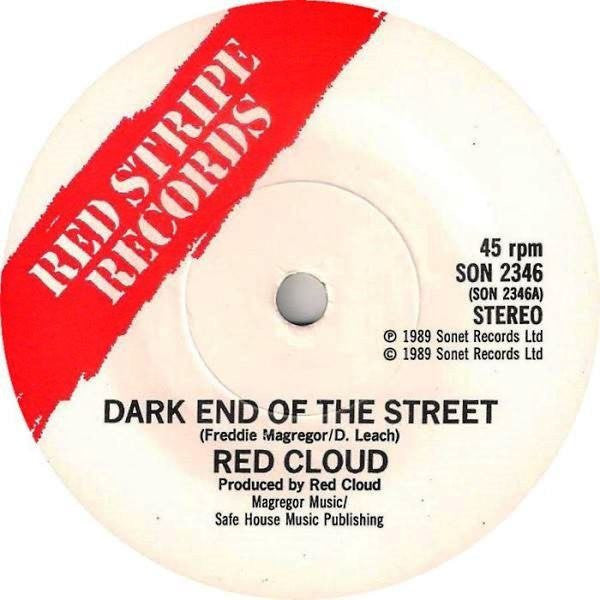 Red Cloud (7) : Dark End Of The Street (7")