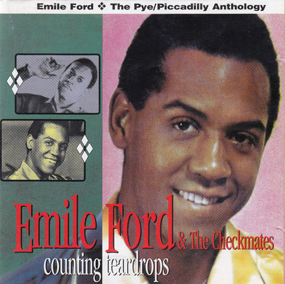 Emile Ford & The Checkmates : Counting Teardrops - The Pye / Piccadilly Anthology  (2xCD, Comp)